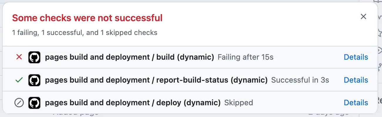 Messages from GitHub saying some checks were not successful. Pages build and deployment has failed.